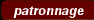 patronnage